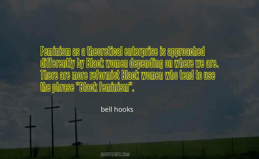 Black Feminism Quotes #1562826