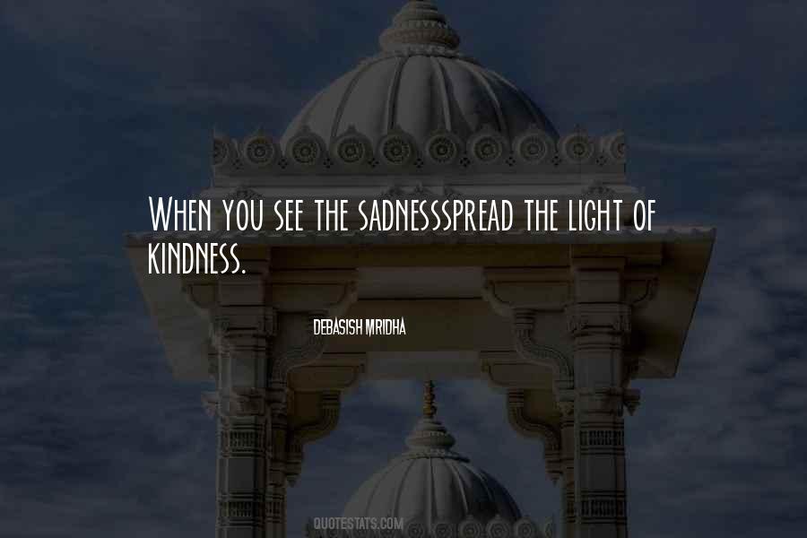 Light Of Love And Kindness Quotes #952814