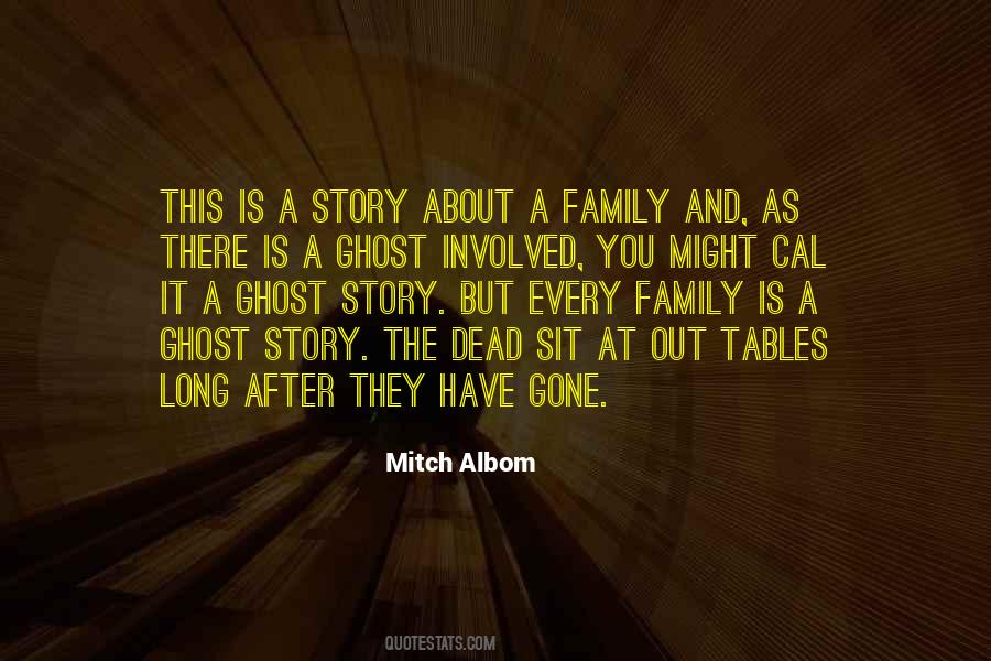 Story About Family Quotes #1790978