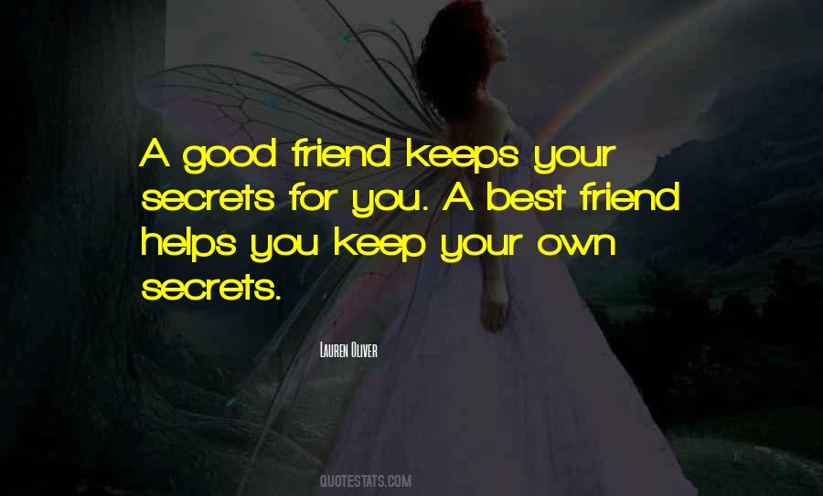 Best Friends Keep Secrets Quotes #1727028