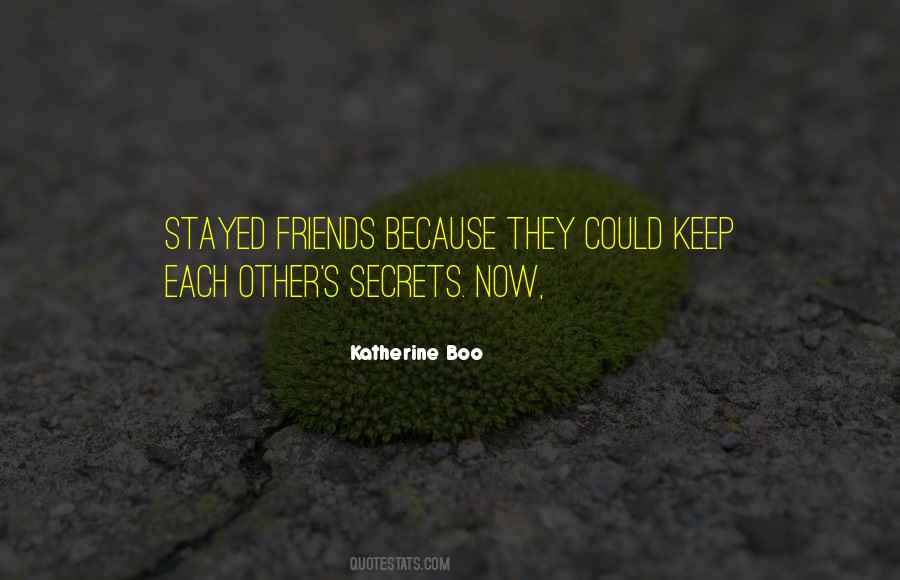 Best Friends Keep Secrets Quotes #1812720