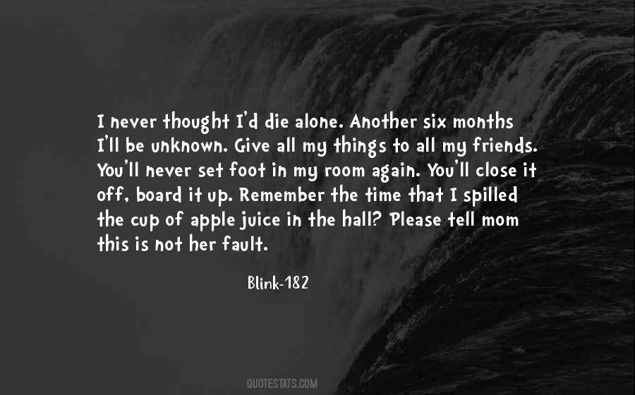 Best Friends Never Die Quotes #992568
