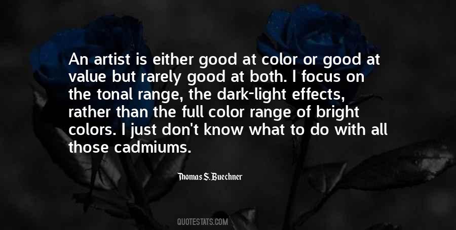 Value Of Light Quotes #1870474