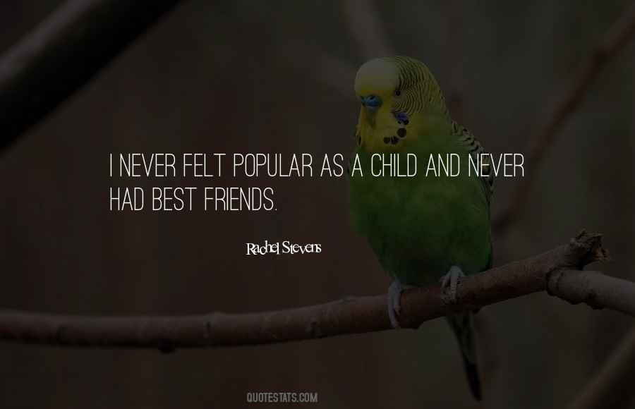 Best Friends Never Quotes #1559142