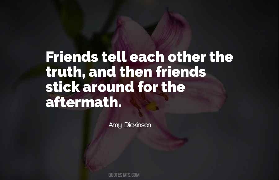 Best Friends Stick Together Till The End Quotes #1091702