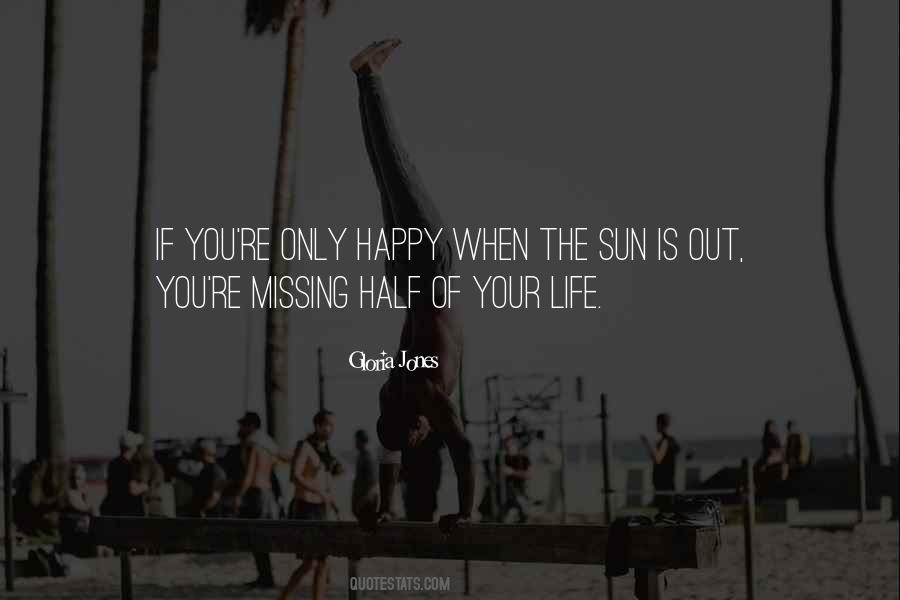 Only Happy Quotes #1335012