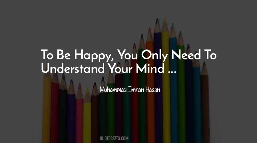 Only Happy Quotes #18060