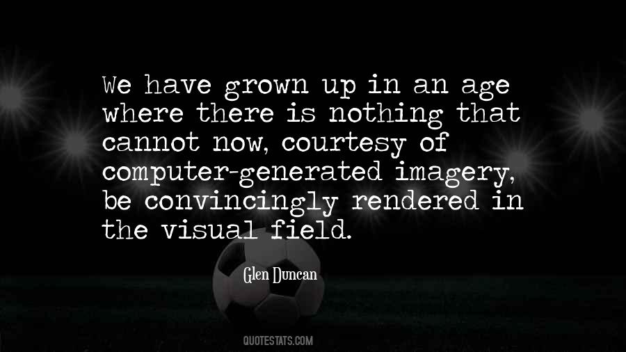 Computer Generated Quotes #1122300