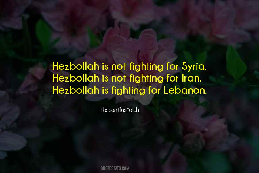 Nasrallah Hezbollah Quotes #1021512