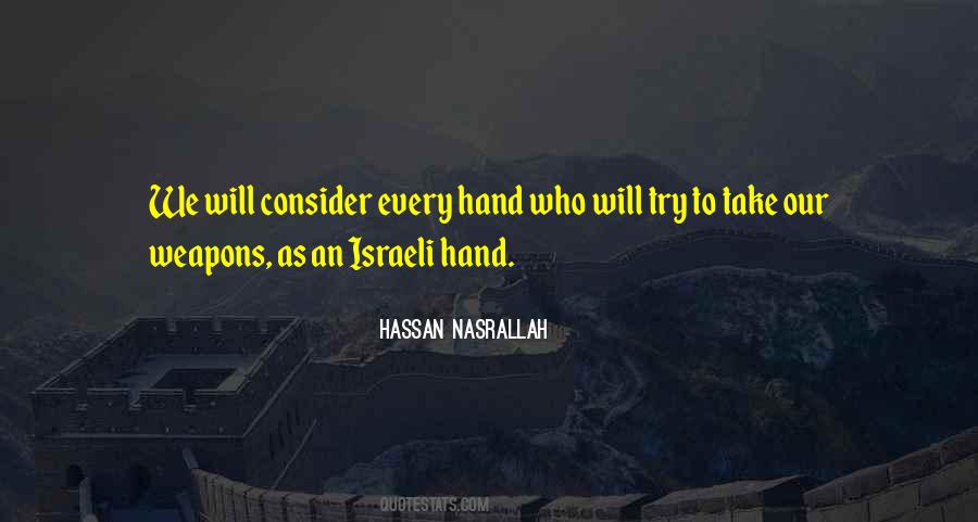 Nasrallah Hezbollah Quotes #1039646