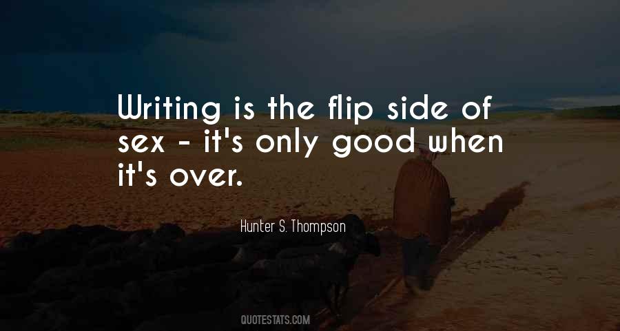 Hunter Thompson On Writing Quotes #953294