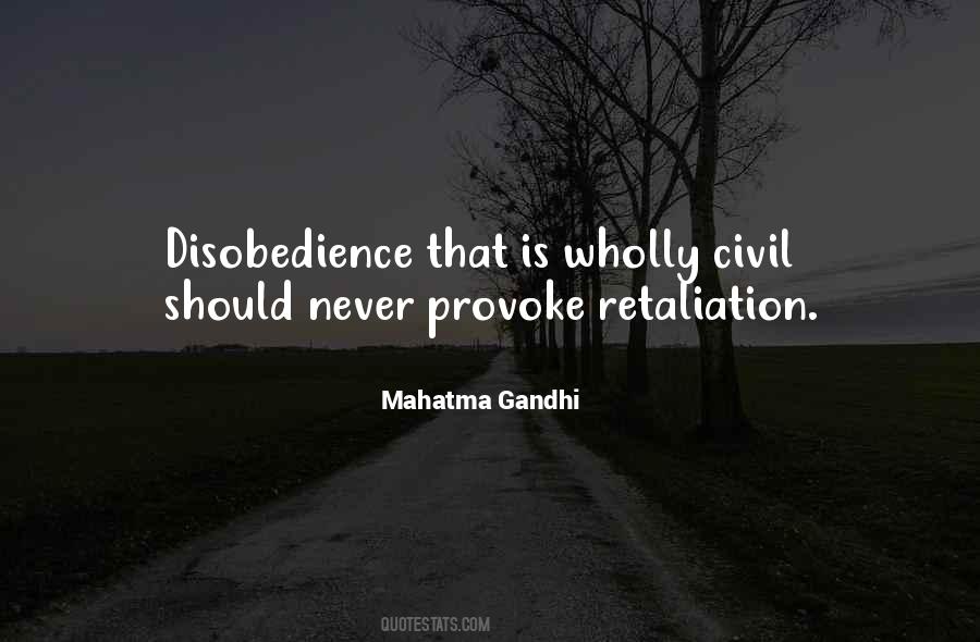 Never Provoke Quotes #1466368