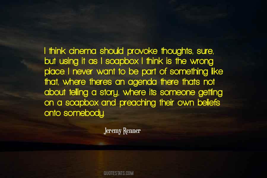 Never Provoke Quotes #549417