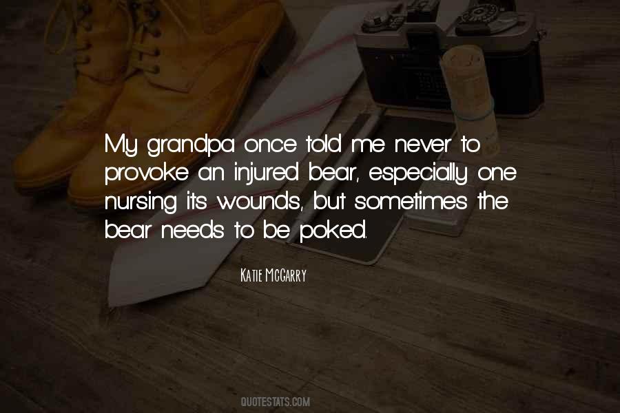 Never Provoke Quotes #939164