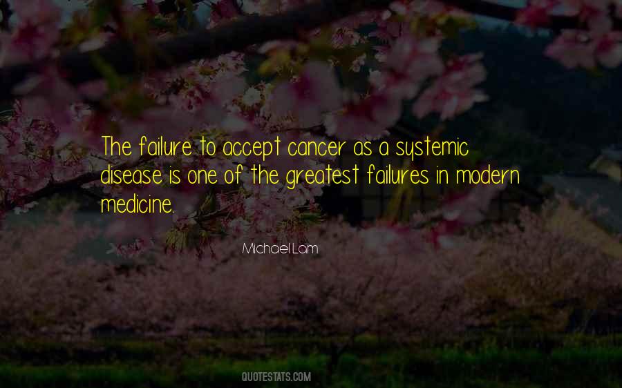 Systemic Failure Quotes #106555