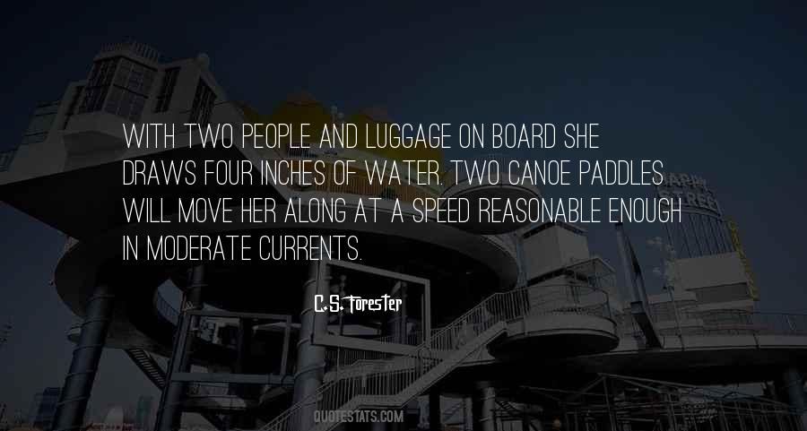 Your Own Canoe Quotes #713667