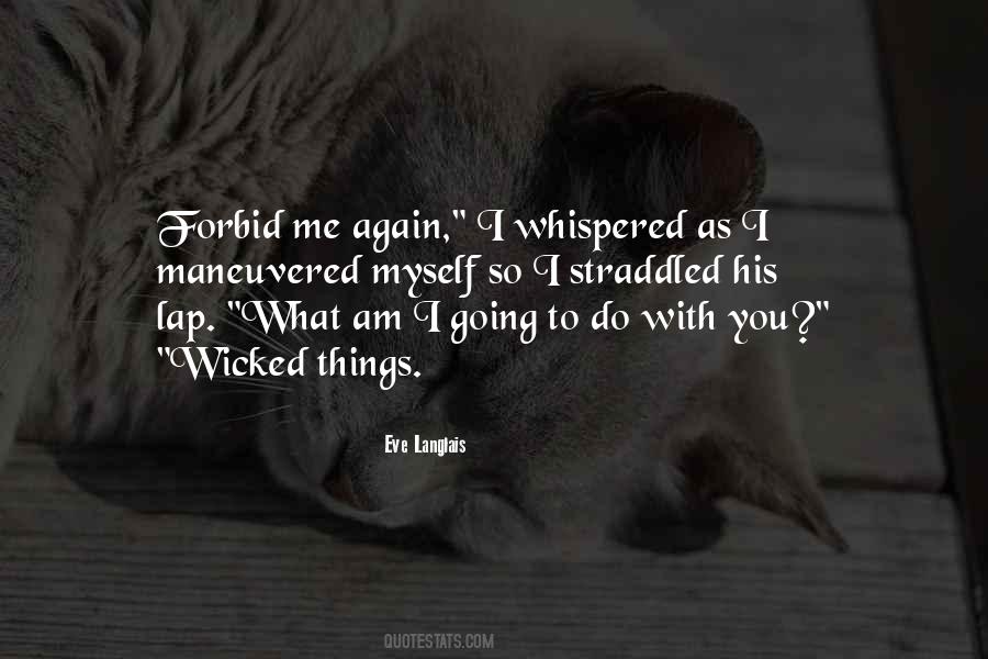 Straddled Him Quotes #1400795