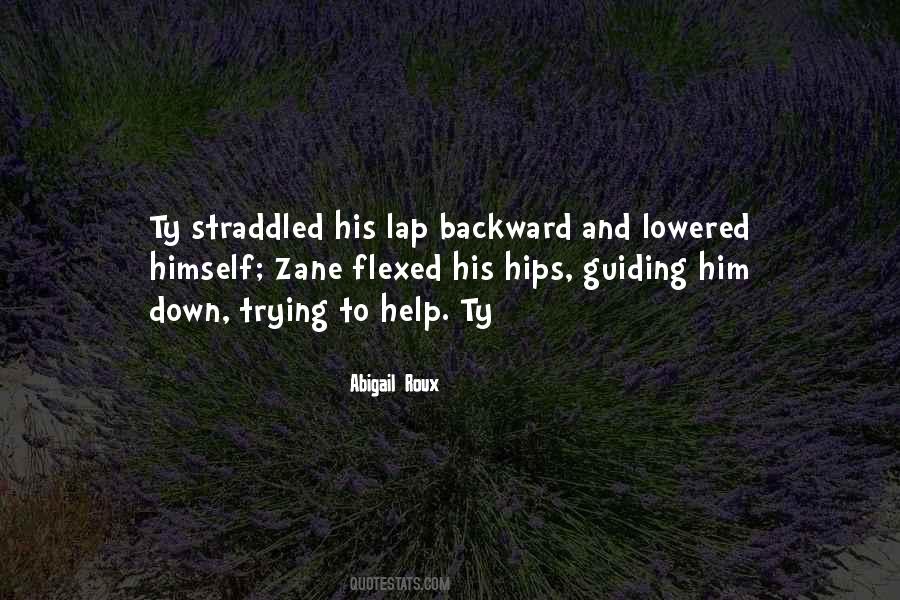 Straddled Him Quotes #1638975