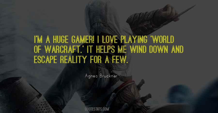 Best Gamer Quotes #443318