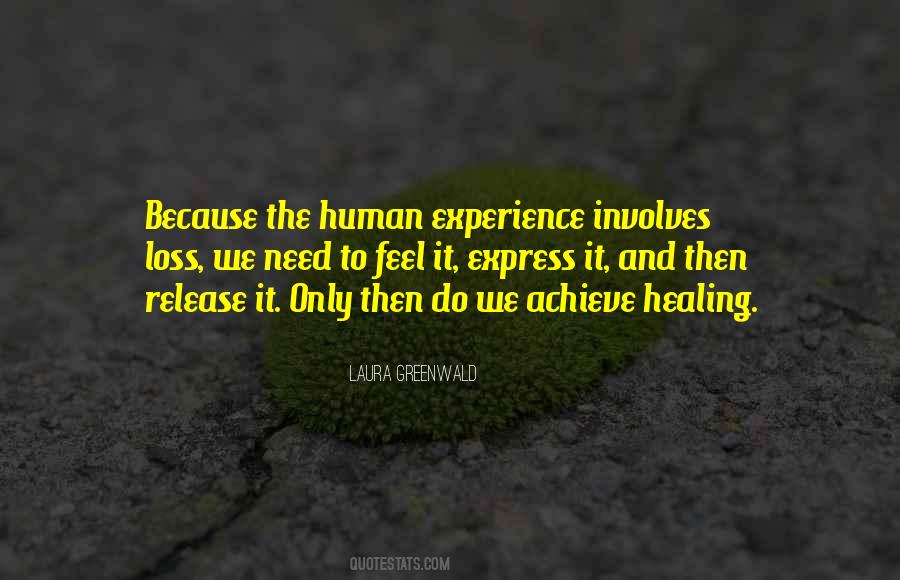 Human Experience Quotes #1191270