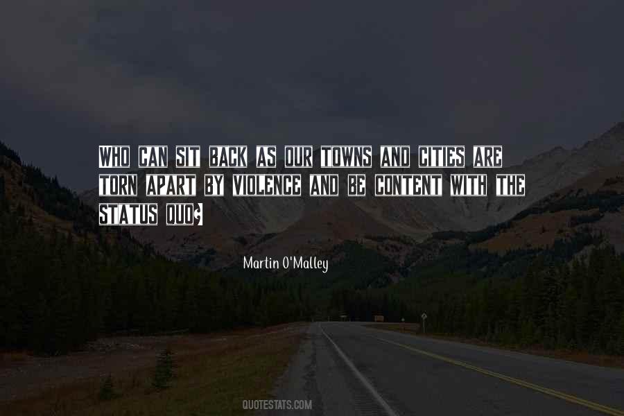 O Malley Quotes #106943