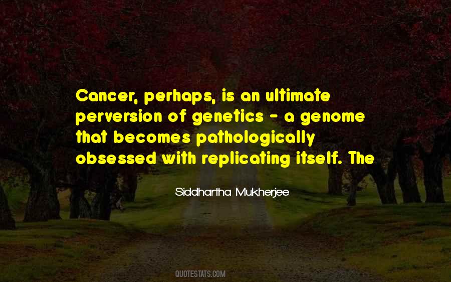 Best Genetics Quotes #292946