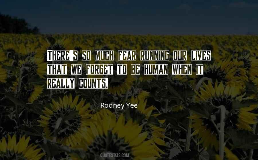 Human Lives Quotes #46482