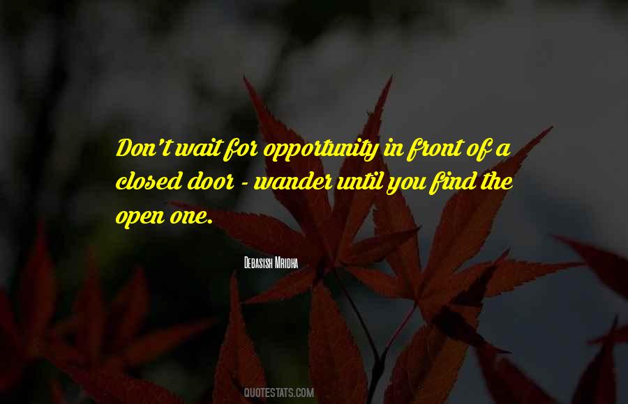 Open A Closed Door Quotes #467921