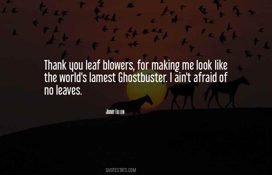 Best Ghostbuster Quotes #423505