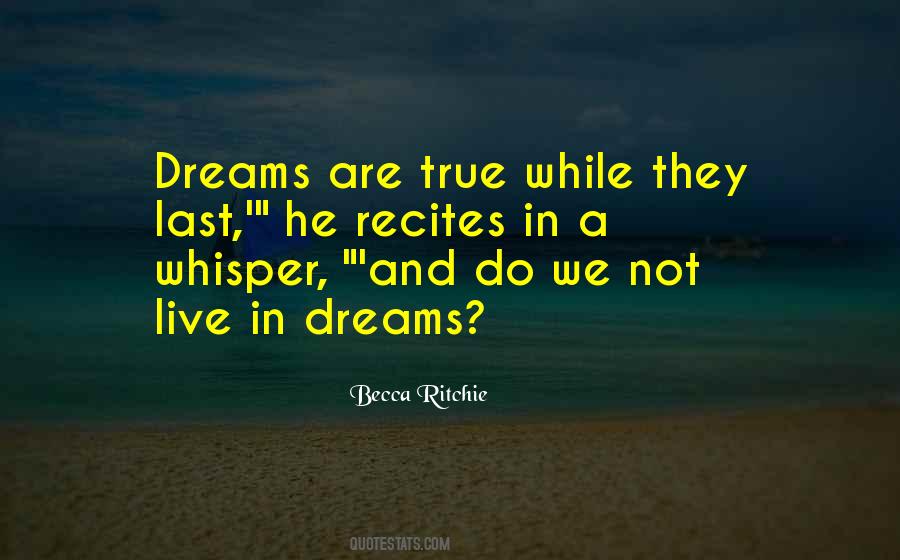 Live In Dreams Quotes #1327196