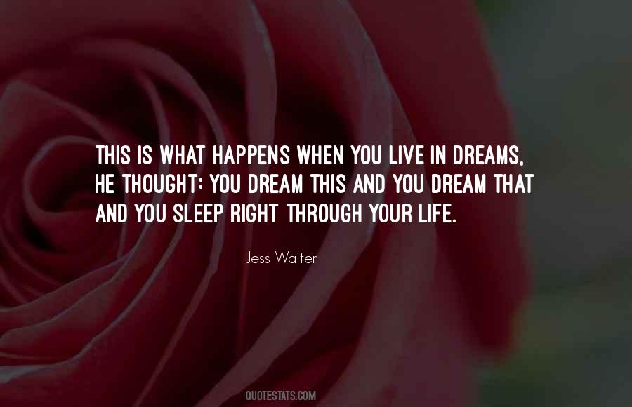 Live In Dreams Quotes #1828699