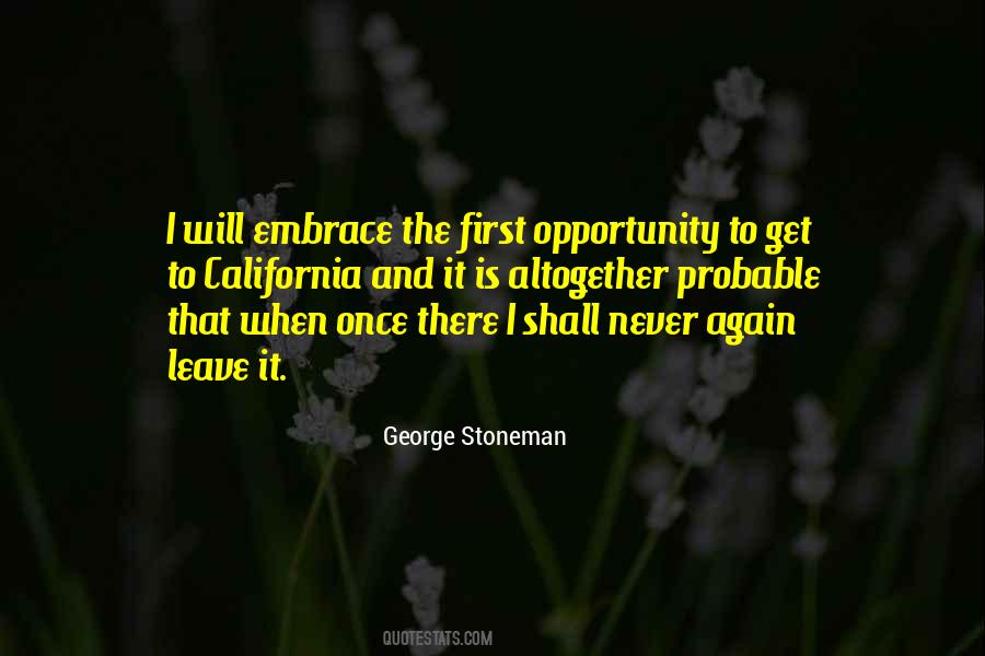 Embrace Opportunity Quotes #1610142