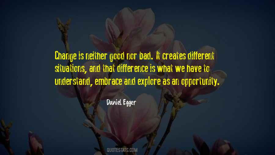 Embrace Opportunity Quotes #1871664