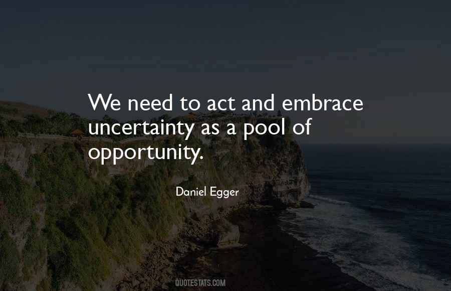 Embrace Opportunity Quotes #274433