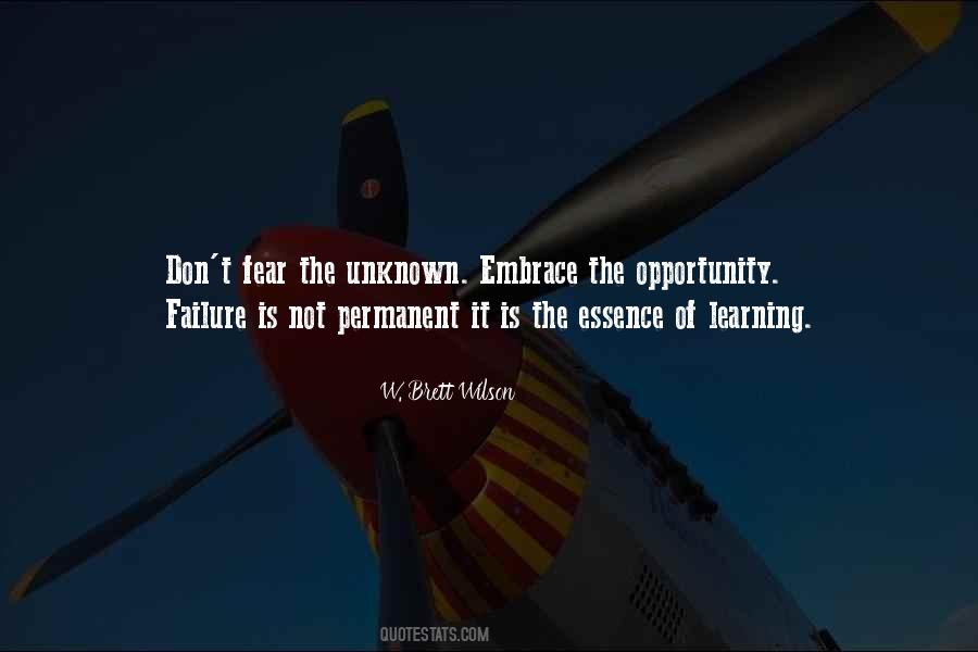 Embrace Opportunity Quotes #384355