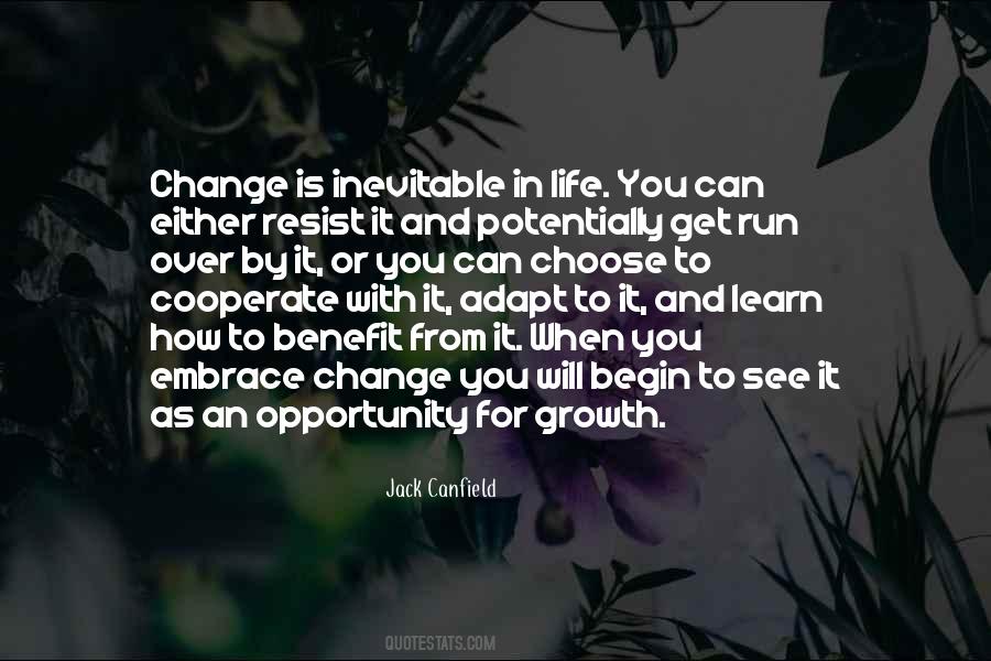 Embrace Opportunity Quotes #784231