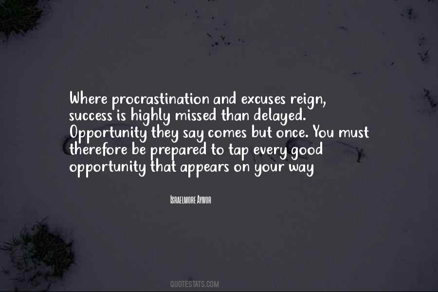 Embrace Opportunity Quotes #877999