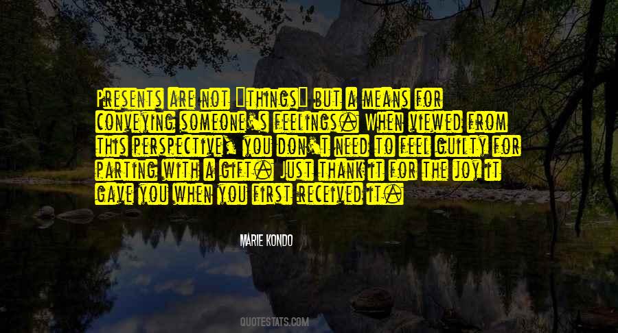 Best Gift Ever Received Quotes #1190693 Best Gift Ever Received Quotes #1190693