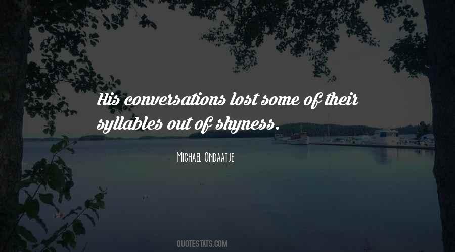 Shyness Syllables Quotes #1456723