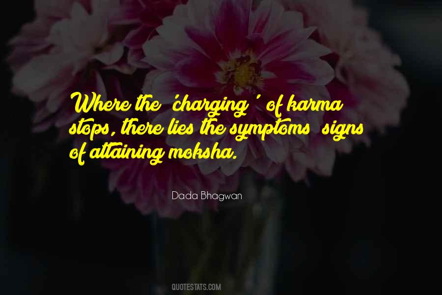 Way To Moksha Quotes #243367