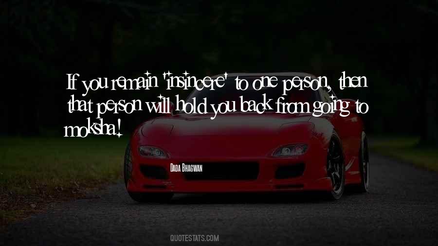 Way To Moksha Quotes #733428