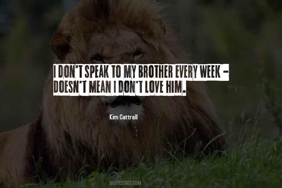 Love My Brother Quotes #582484