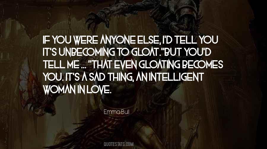 Best Gloating Quotes #793390