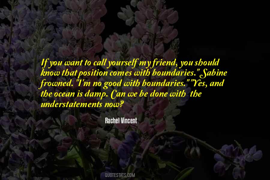 Boundaries For Your Soul Quotes #1392131