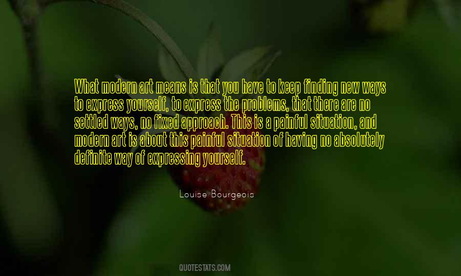 Modern Problems Quotes #1717721