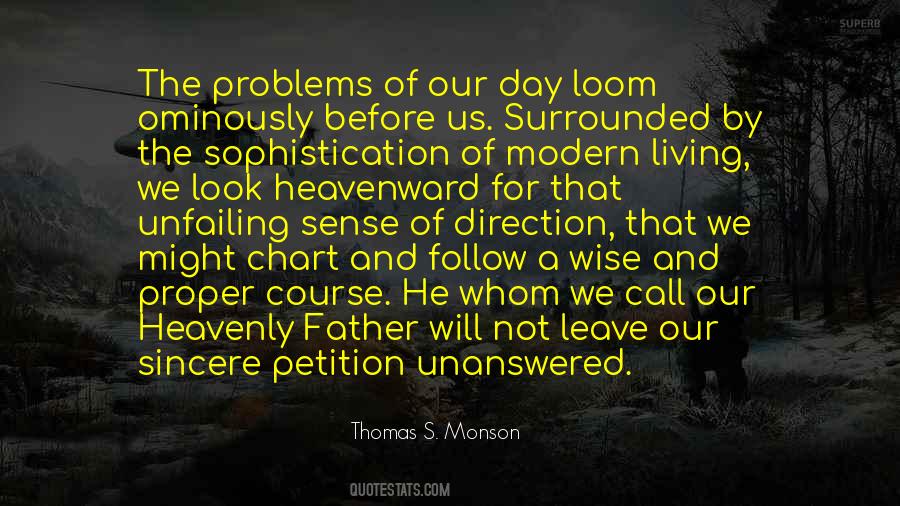 Modern Problems Quotes #70167