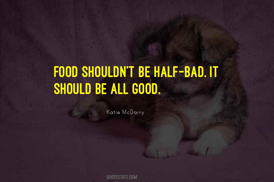 Best Good Food Quotes #137360