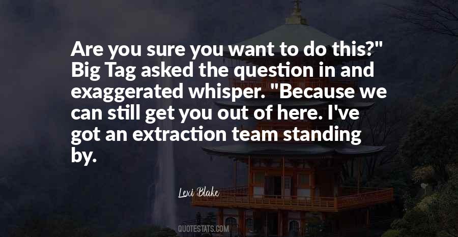 Extraction 2 Quotes #306216