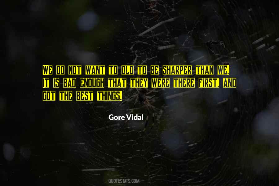 Best Gore Vidal Quotes #1294907