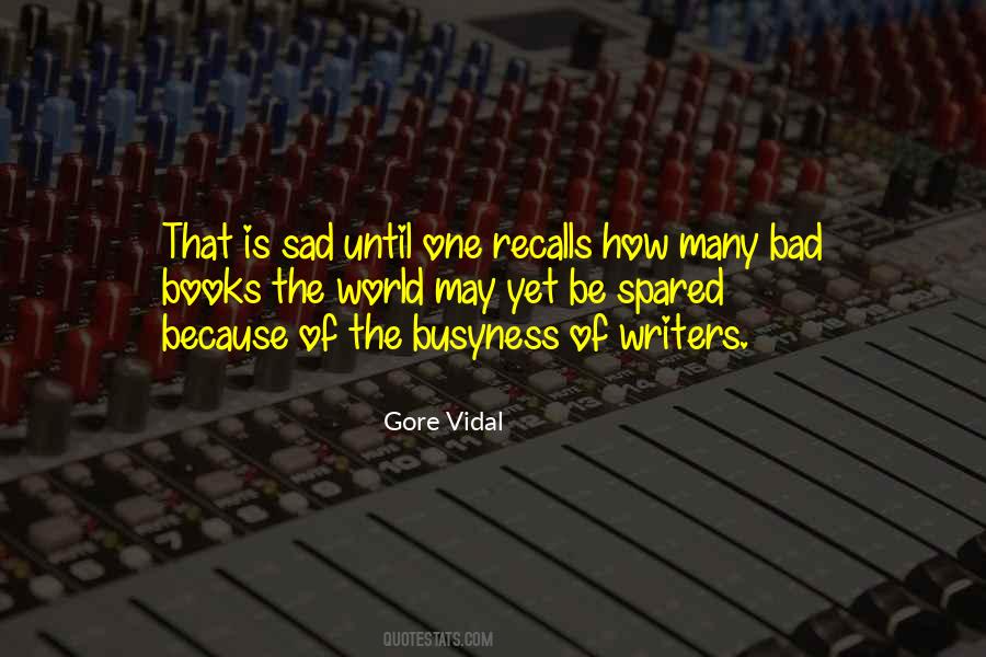Best Gore Vidal Quotes #76321